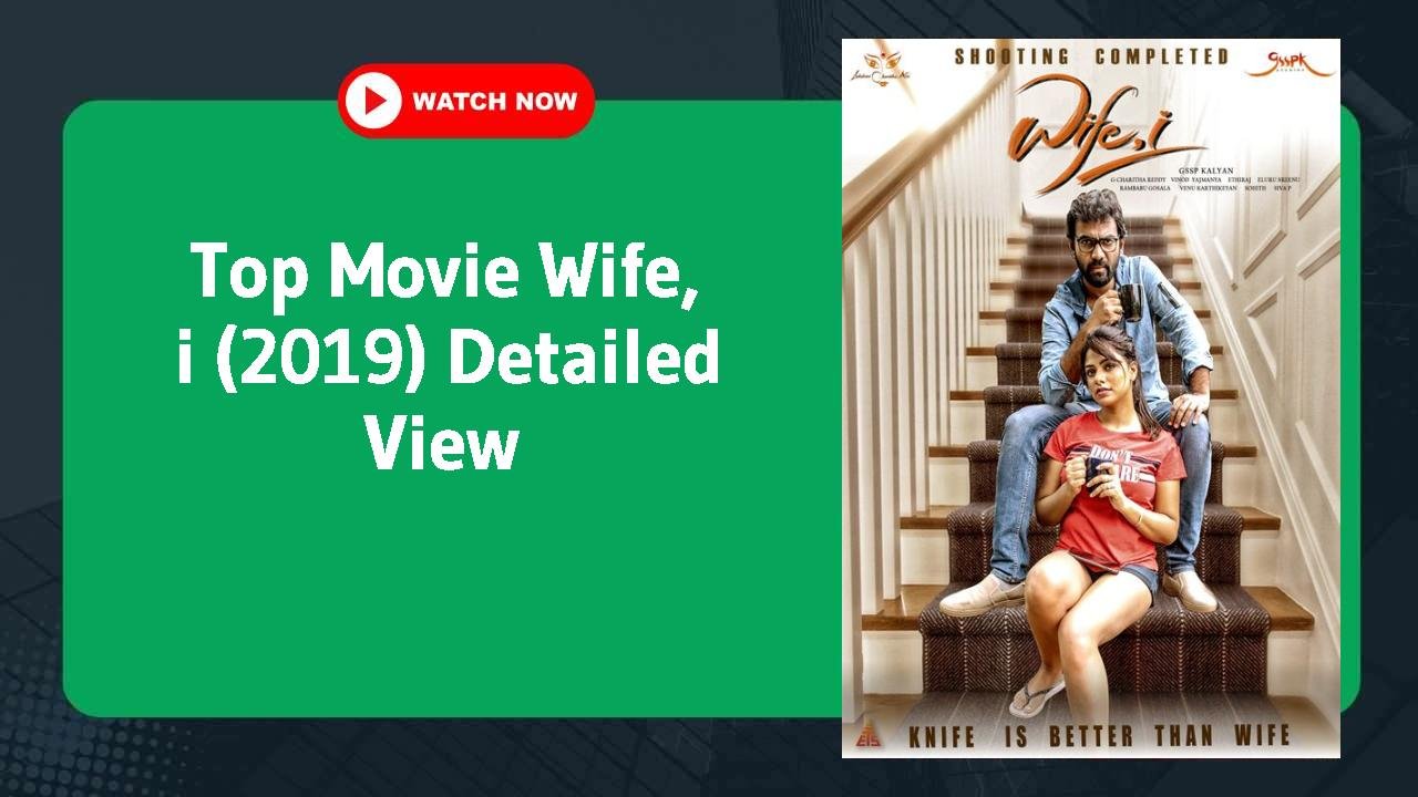 Wife, i (2019)